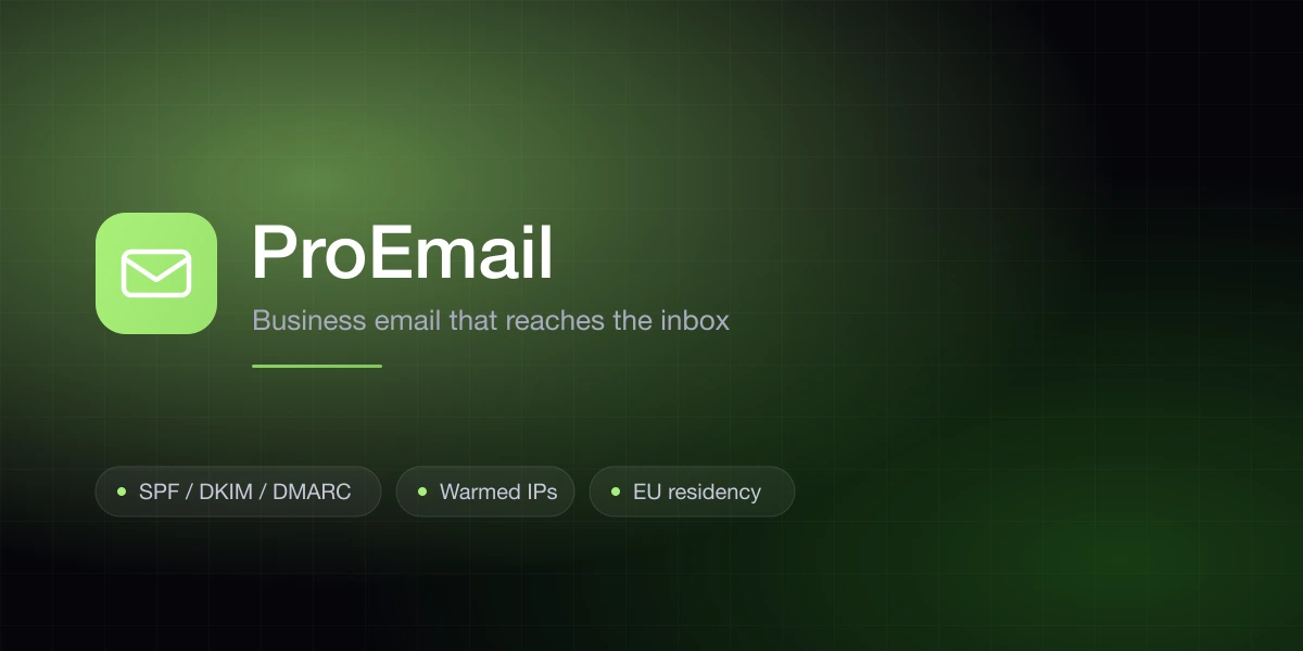 ProEmail — deliverability-first business email hosting